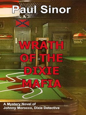 cover image of Wrath of the Dixie Mafia